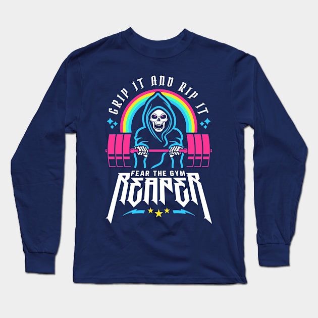 Fear The Gym Reaper - Grip It and Rip It - Funny Fitness Pun Long Sleeve T-Shirt by brogressproject